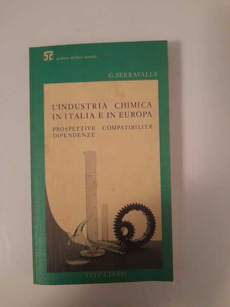 L'industria chimica in Italia e in Europa