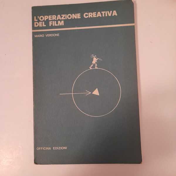 L'operazione creativa del film