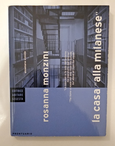 LA CASA "ALLA MILANESE" a cura di Annamaria Scevola