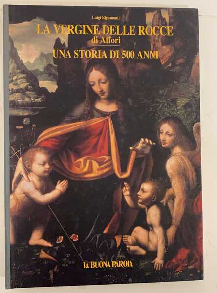 La Vergine delle rocce di Affori una storia di 500 …