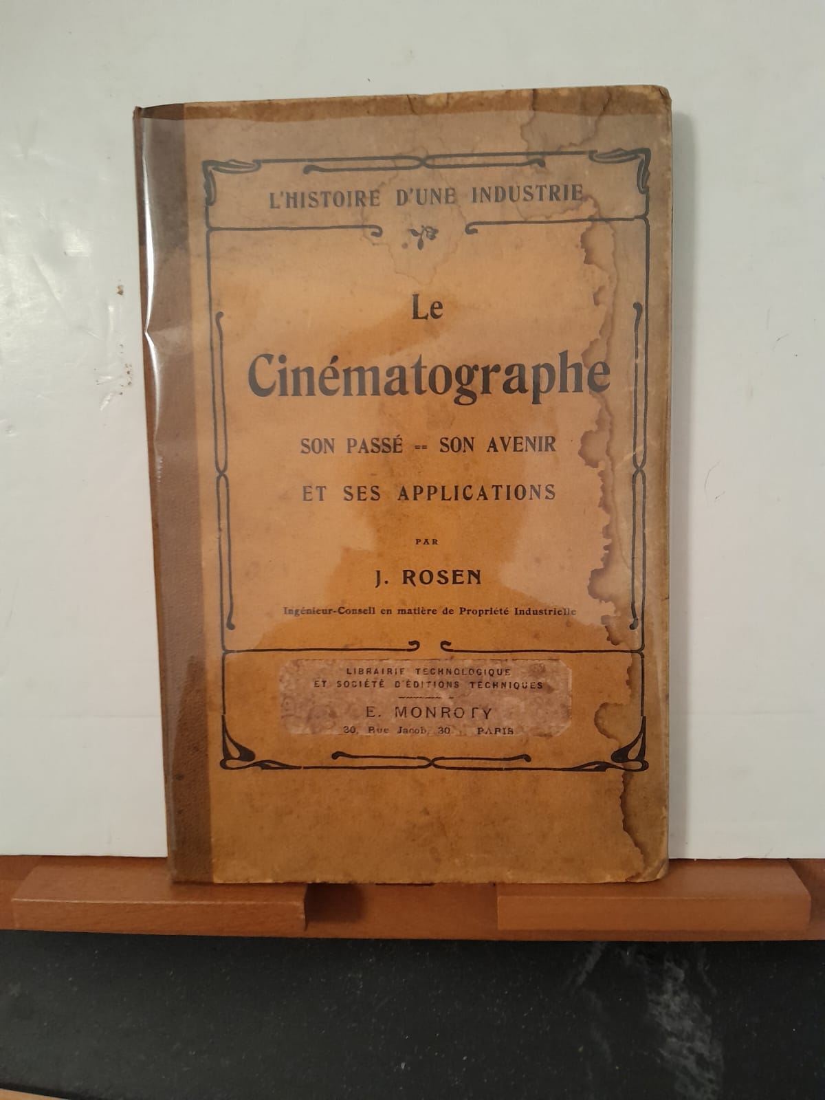Le Cinématographe son passè - son avenir -et ses applications