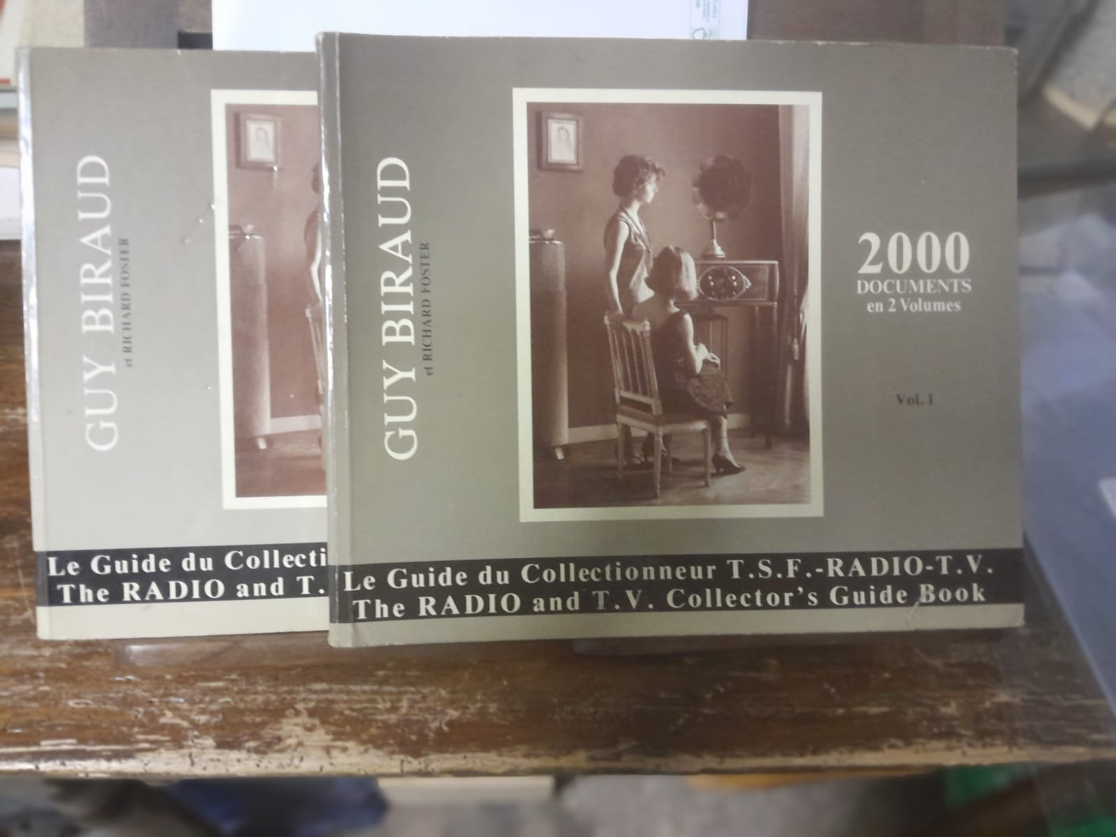 Le Guide du Collectionneur T.S.F. -Radio- T.V. I e II …
