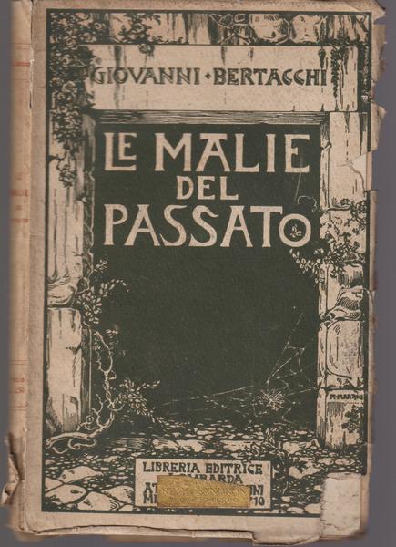 Le malie del passato