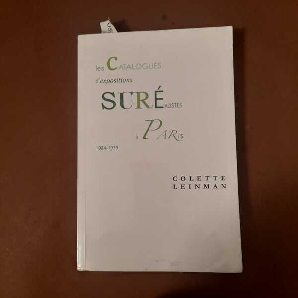 Les catalogues d'expositions surréalistes à Paris 1924-1939