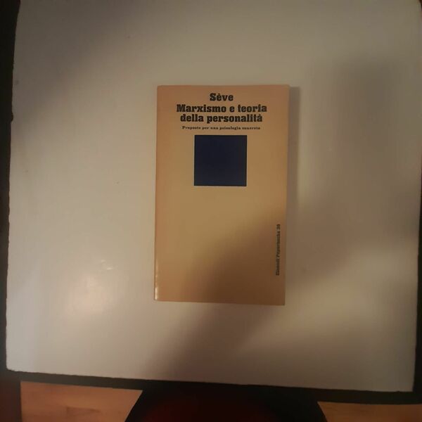 Marxismo e teoria della pesonalità /proposte per una psicologia concreta