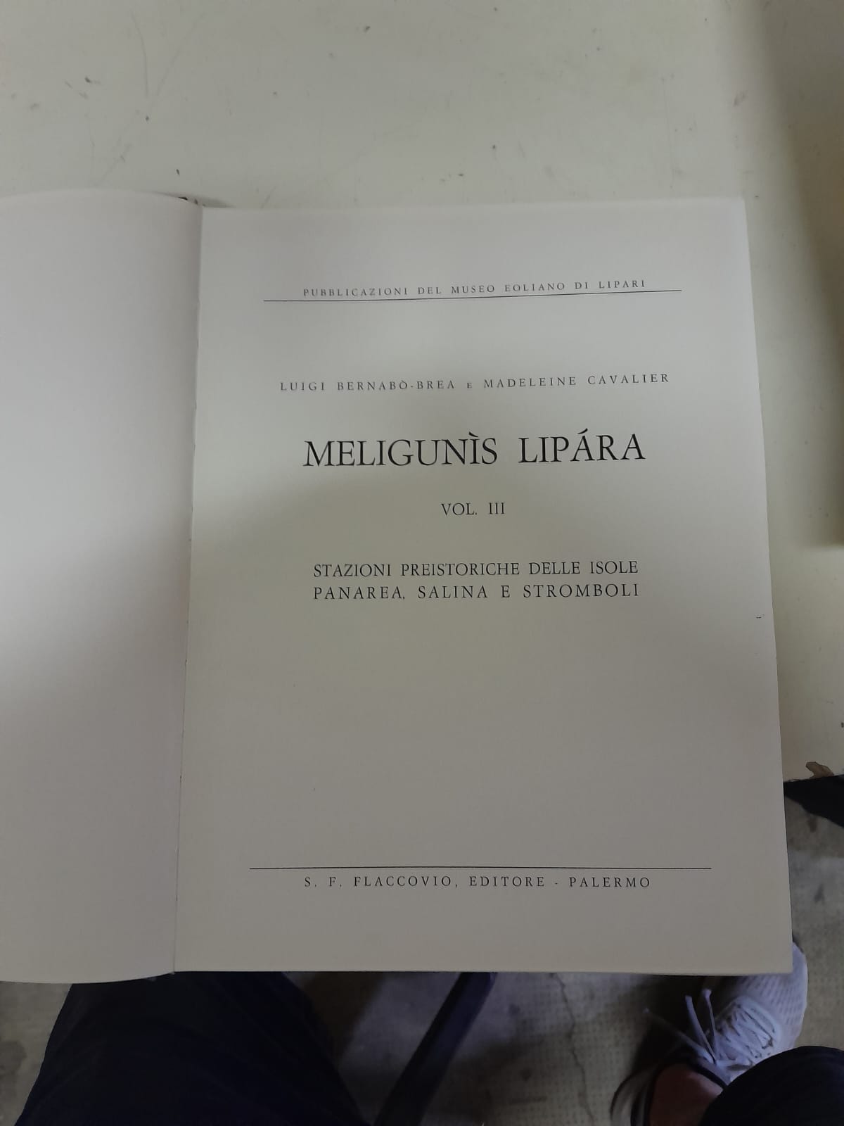 MELIGUNIS LIPARA Stazioni preistoriche delle isole Panarea, Salina e Stromboli