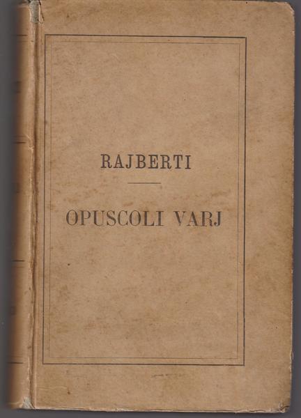 Opuscoli Varj, L'arte poetica di Quinto Orazio Flacco, esposta in …