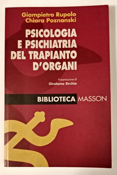 PSICOLOGIA E PSICHIATRIA DEL TRAPIANTO D'ORGANI