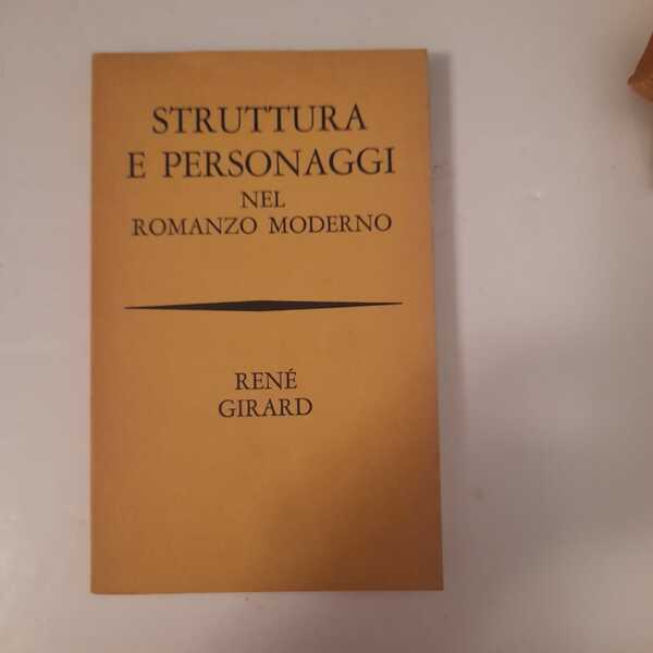 Struttura e personaggi nel romanzo moderno