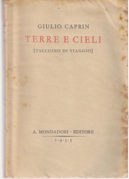 Terre e cieli (taccuino di viaggio), 1 edizione!