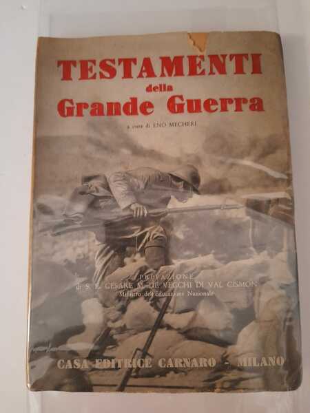 TESTAMENTI DELLA GRANDE GUERRA