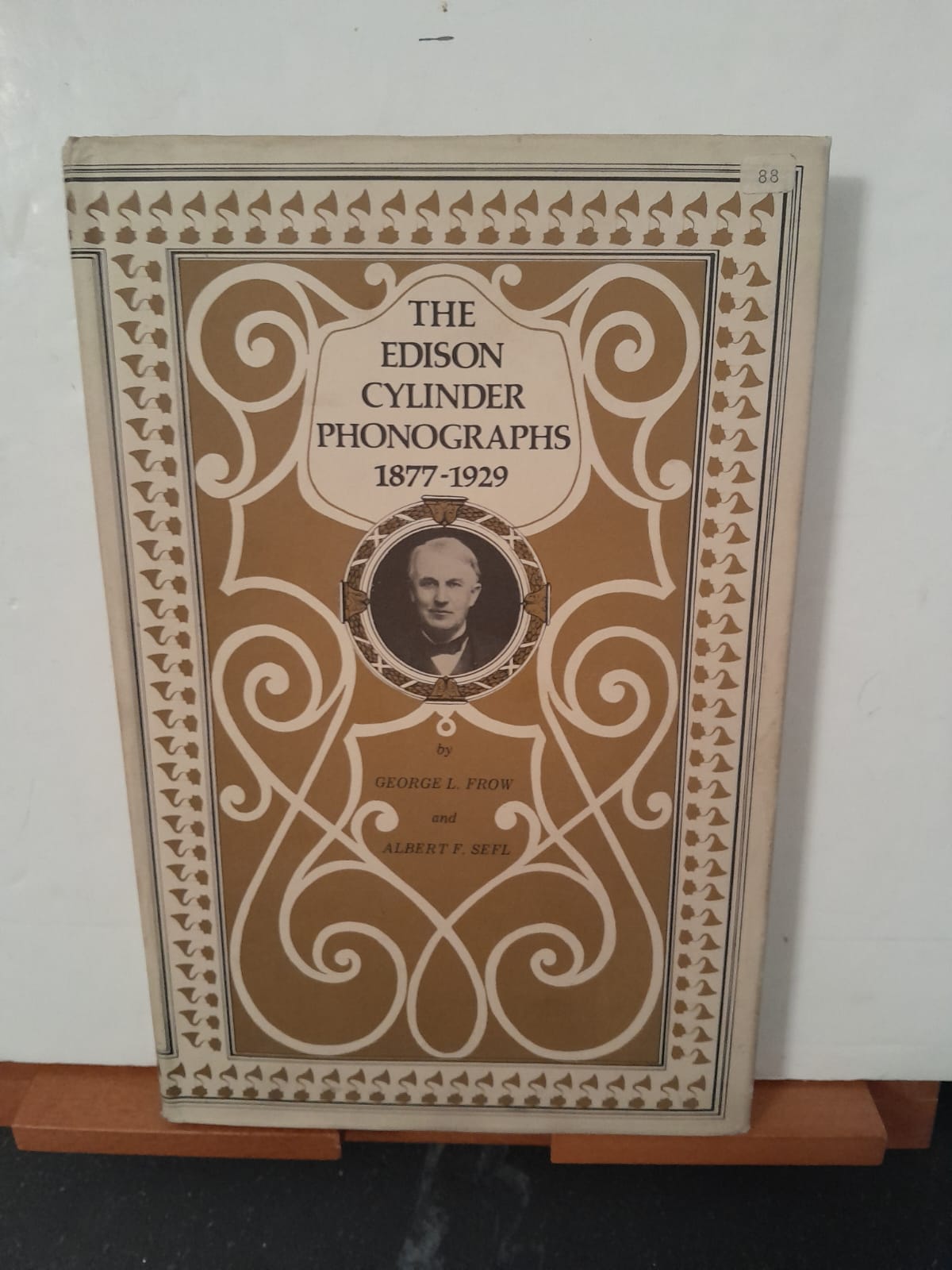 The Edison cylinder phonographs 1877-1929