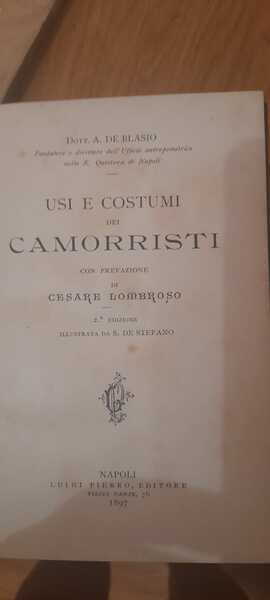 Usi e costumi dei camorristi