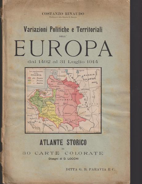 Variazioni politiche e territoriali dell'Europa dal 1492 al 31 luglio …