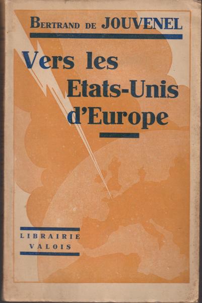 Vers les Etats-Unis d'Europe