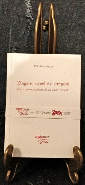 ZINGARE, STREGHE E STREGONI - Diario scompaginato di un anno …