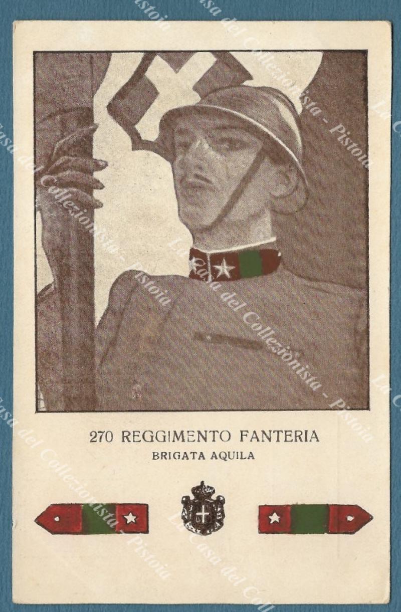 270 REGGIMENTO BRIGATA AQUILA. Cartolina d&#39;epoca, circa 1918