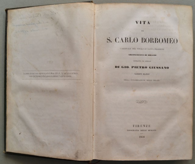 Agiografia. GIUSSANO GIO. PIETRO. Vita di S. Carlo Borromeo. Firenze, …