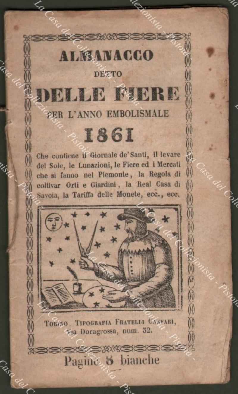 Anno 1861. PIEMONTE ‚Äì ALMANACCO DELLE FIERE. Contenente il Giornale …