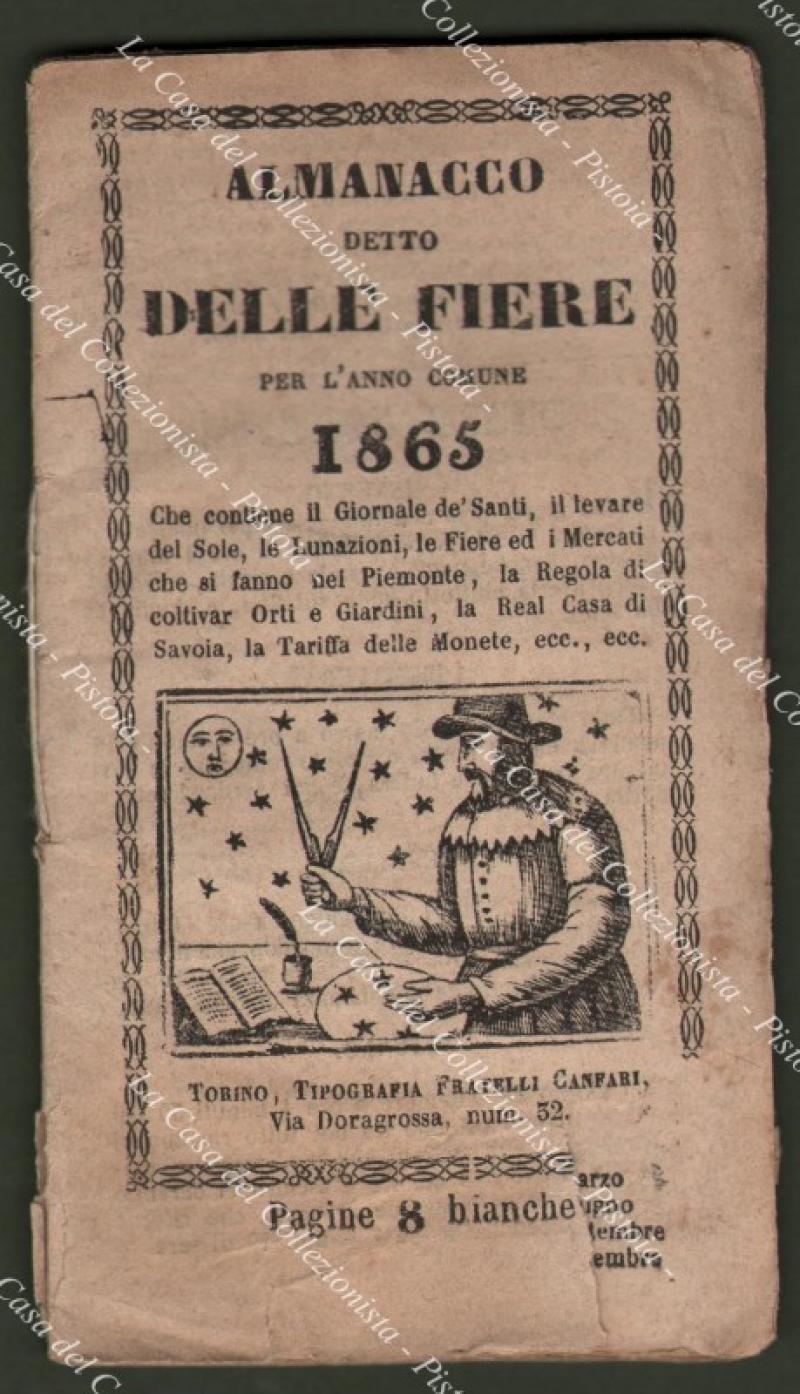 Anno 1865. PIEMONTE ‚Äì ALMANACCO DELLE FIERE. Contenente il Giornale …