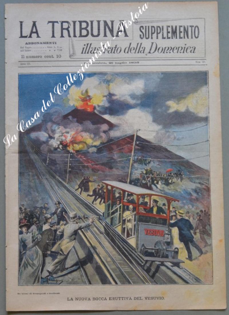 Campania. VESUVIO. La nuova bocca eruttiva del Vesuvio. La Tribuna. …