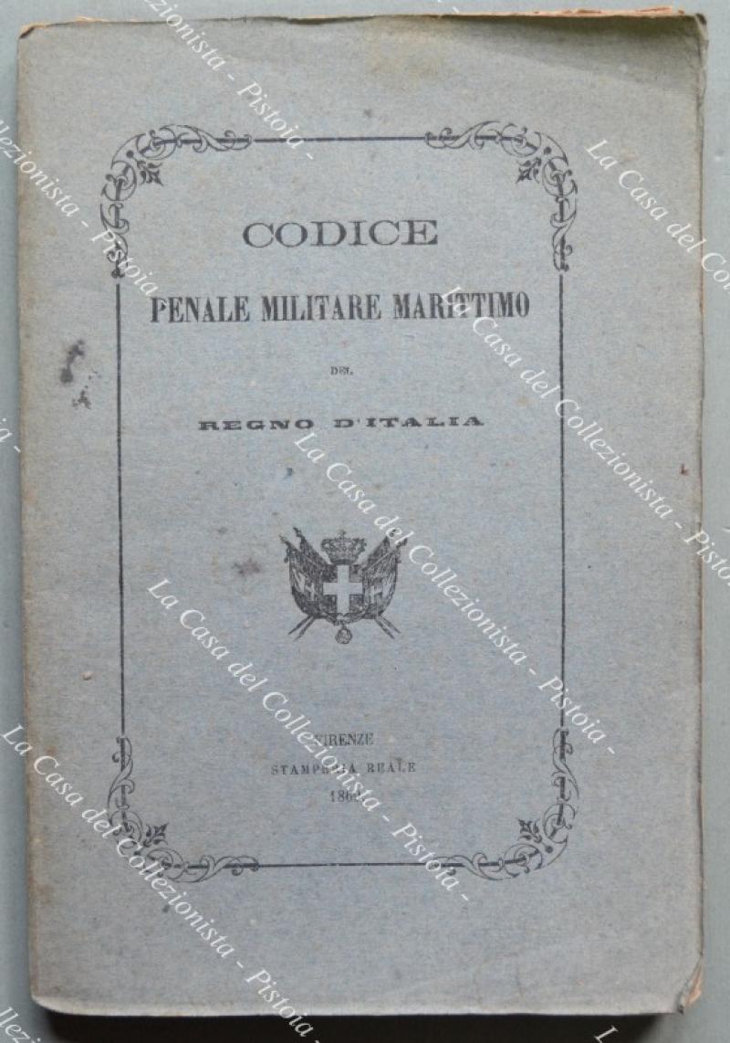 Codice penale militare marittimo del Regno d&#39;Italia.