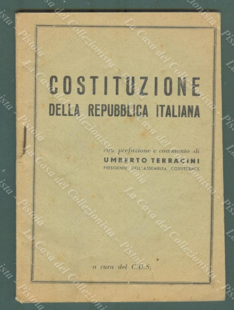 COSTITUZIONE DELLA REPUBBLICA ITALIANA. Roma, Tip. la Sfera, circa 1948