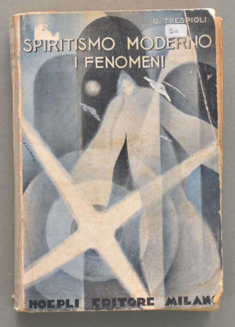 Esoterismo. TRESPIOLI GINO. &quot;SPIRITISMO MODERNO. I FENOMENI&quot;. Milano, Hoepli, 1934