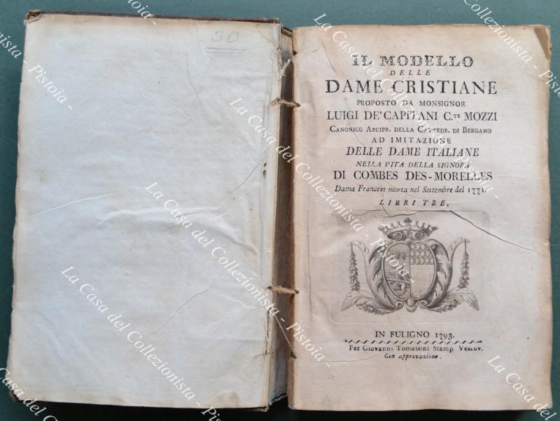 FOLIGNO 1793. IL MODELLO DELLE DAME CRISTIANE PROPOSTO DA MONSIGNOR …