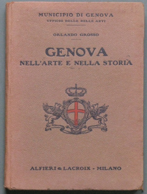 Genova nell&#39;arte e nella storia.