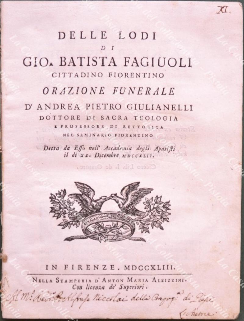 GIULIANELLI Andrea Pietro. DELLE LODI DI GIO. BATTISTA FAGIUOLI CITTADINO …