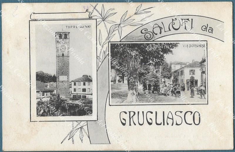 GRUGLIASCO, Torino. Saluti da. Viaggiata nel 1918.