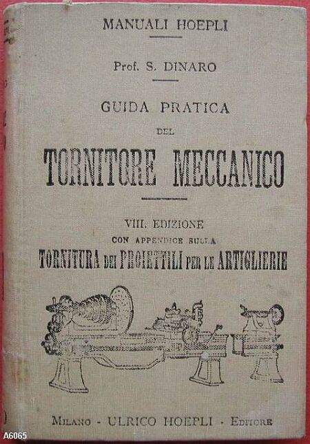 Guida pratica del TORNITORE MECCANICO.