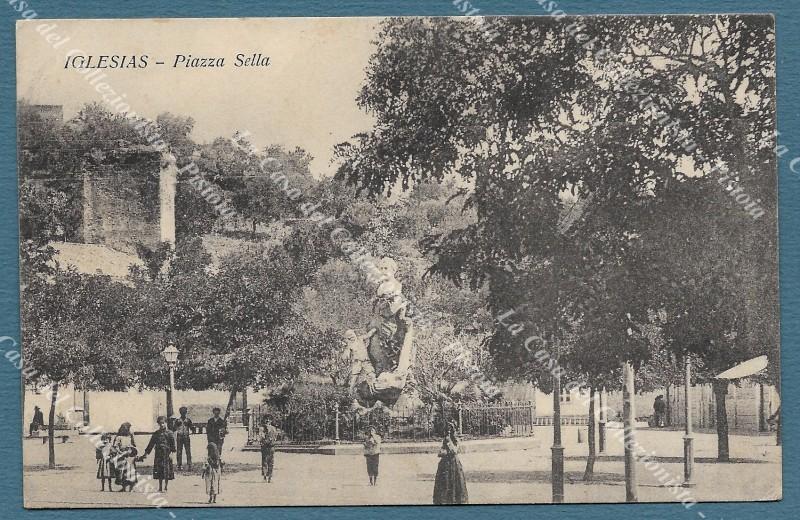 IGLESIAS. Piazza Sella. Cartolina viaggiata nel 1915.