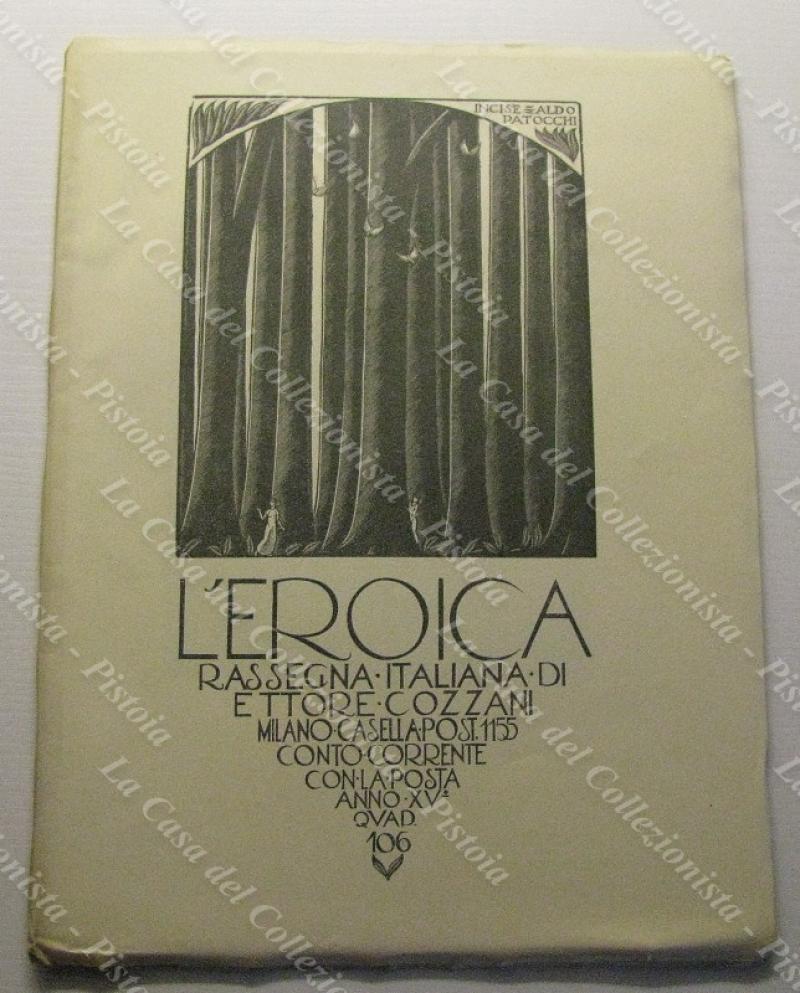 L‚ÄôEROICA. Rivista mensile letteraria. QUADERNO 106 (anno XV, 1927). Vari …