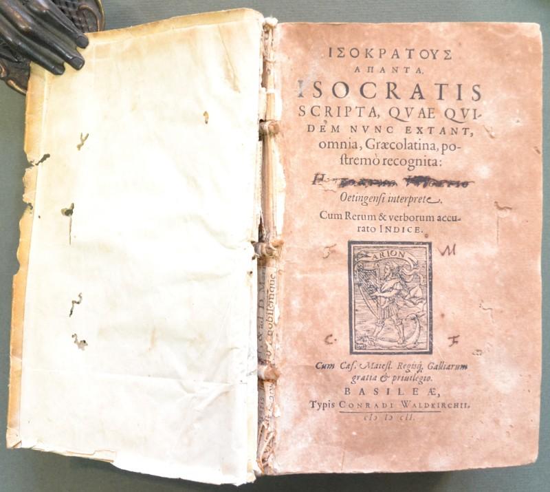 Letteratura greca, anno 1602. ISOCRATE. ISOKRATUS HAPANTA. ISOCRATIS SCRIPTA, quae …