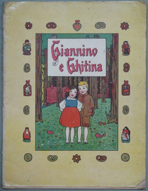 LIBRI PER L&#39;INFANZIA. Giannino e Ghitina.