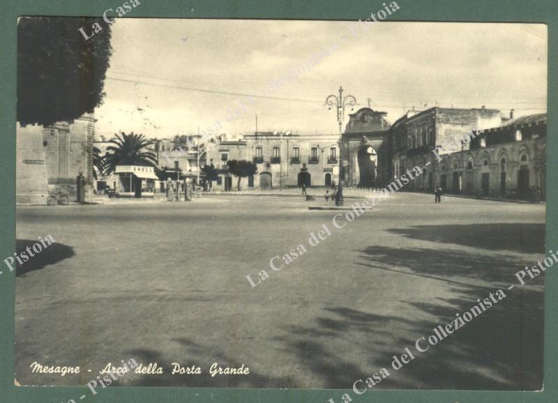MESAGNE, Brindisi. Porta Grande. Cartolina d&#39;epoca viaggiata nel 1958
