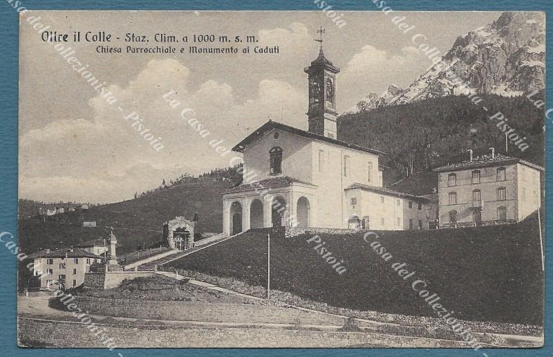 OLTRE IL COLLE, Bergamo. Cartolina d&#39;epoca viaggiata nel 1925