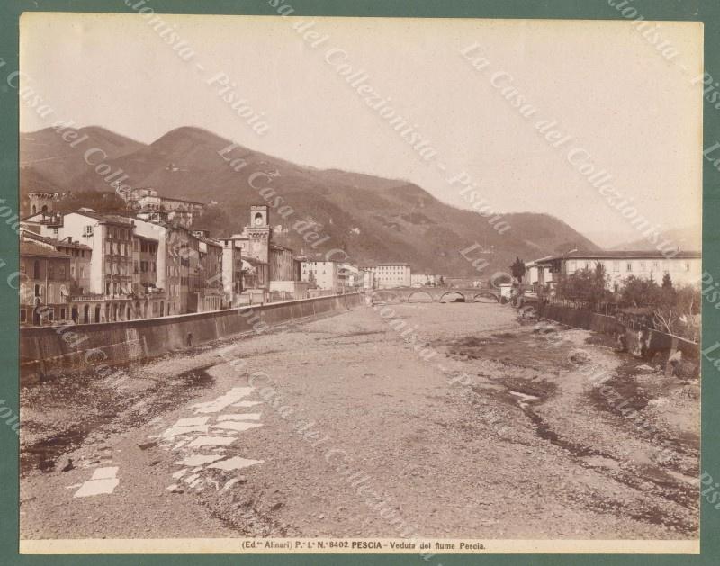 PESCIA. Veduta col fiume. Foto originale Alinari, circa 1890