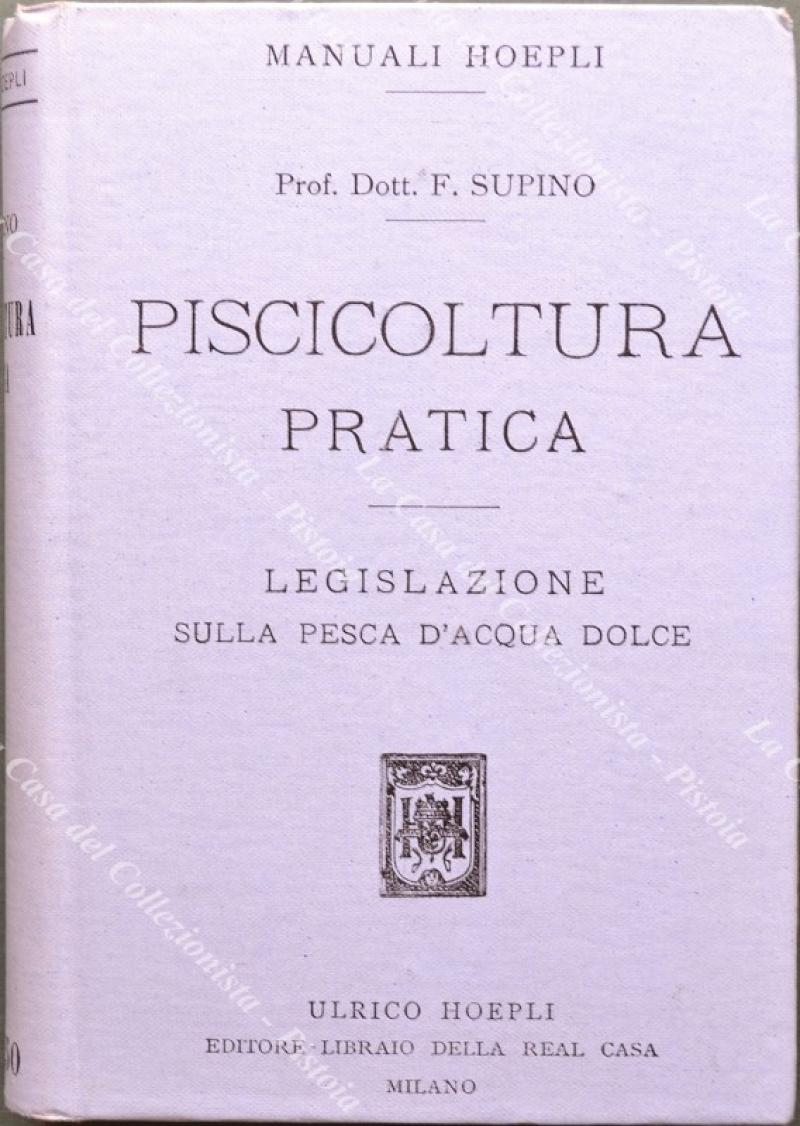 Piscicoltura pratica.