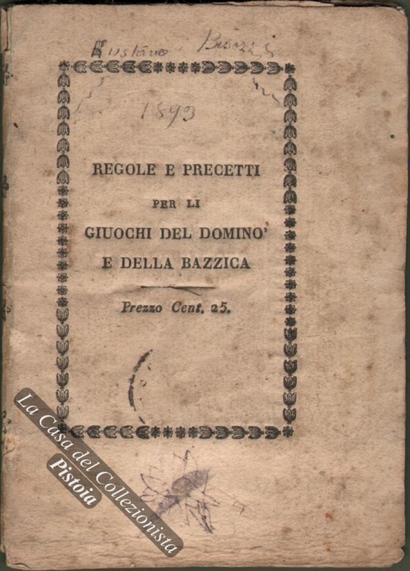 Regole e precetti per li giuochi del domino e della …