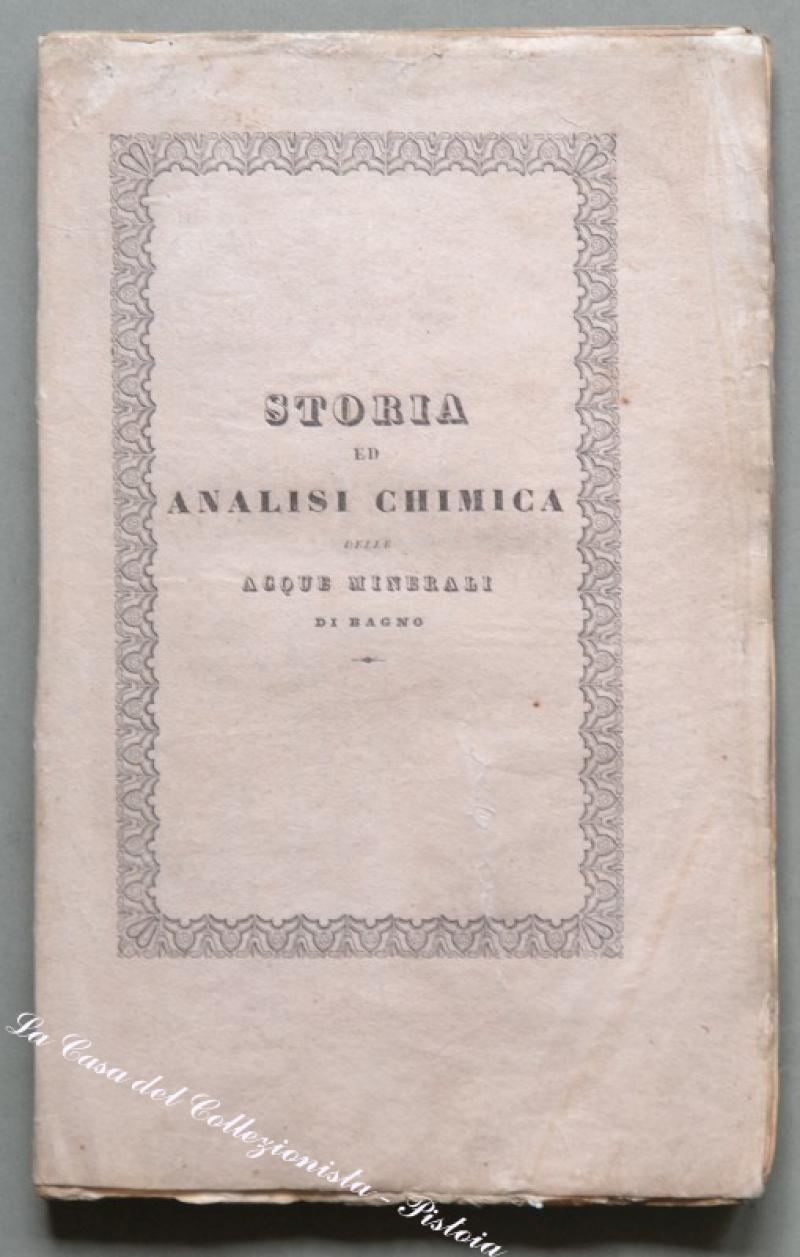 Romagna - acque termali. TARGIONI TOZZETTI ANTONIO. &quot;Storia ed analisi …