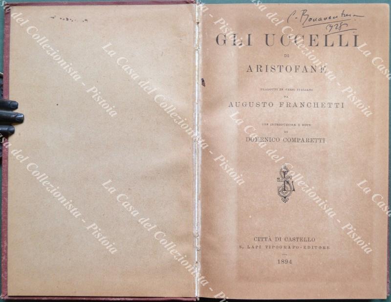 (Teatro) ARISTOFANE. GLI UCCELLI. Tradotti in versi italiani. Citt√† di …