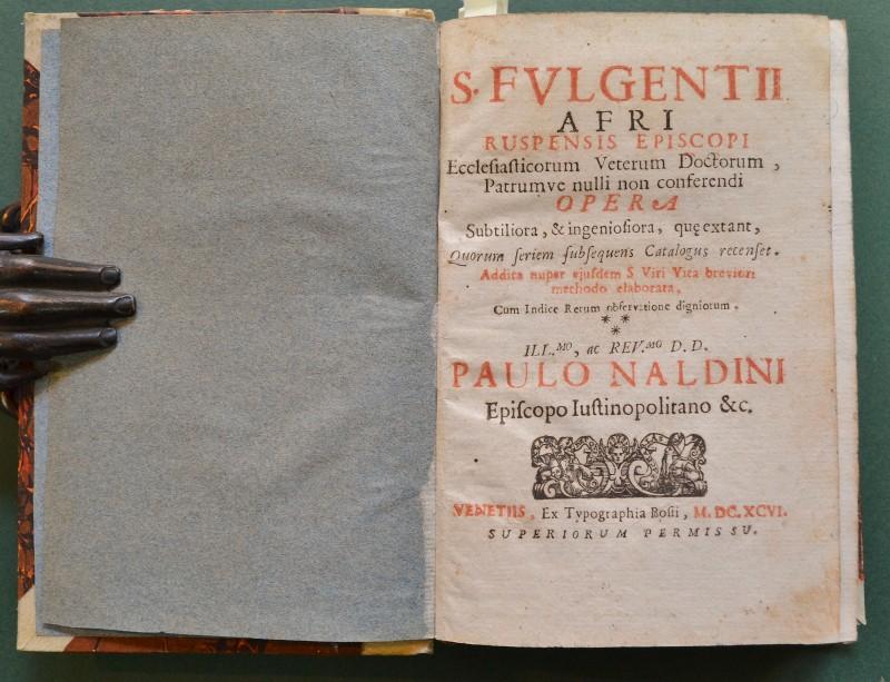 Teologia - Ediz. &#39;600. FULGENZIO SANTO. S. FULGENTII AFRI RUSPENSIS …