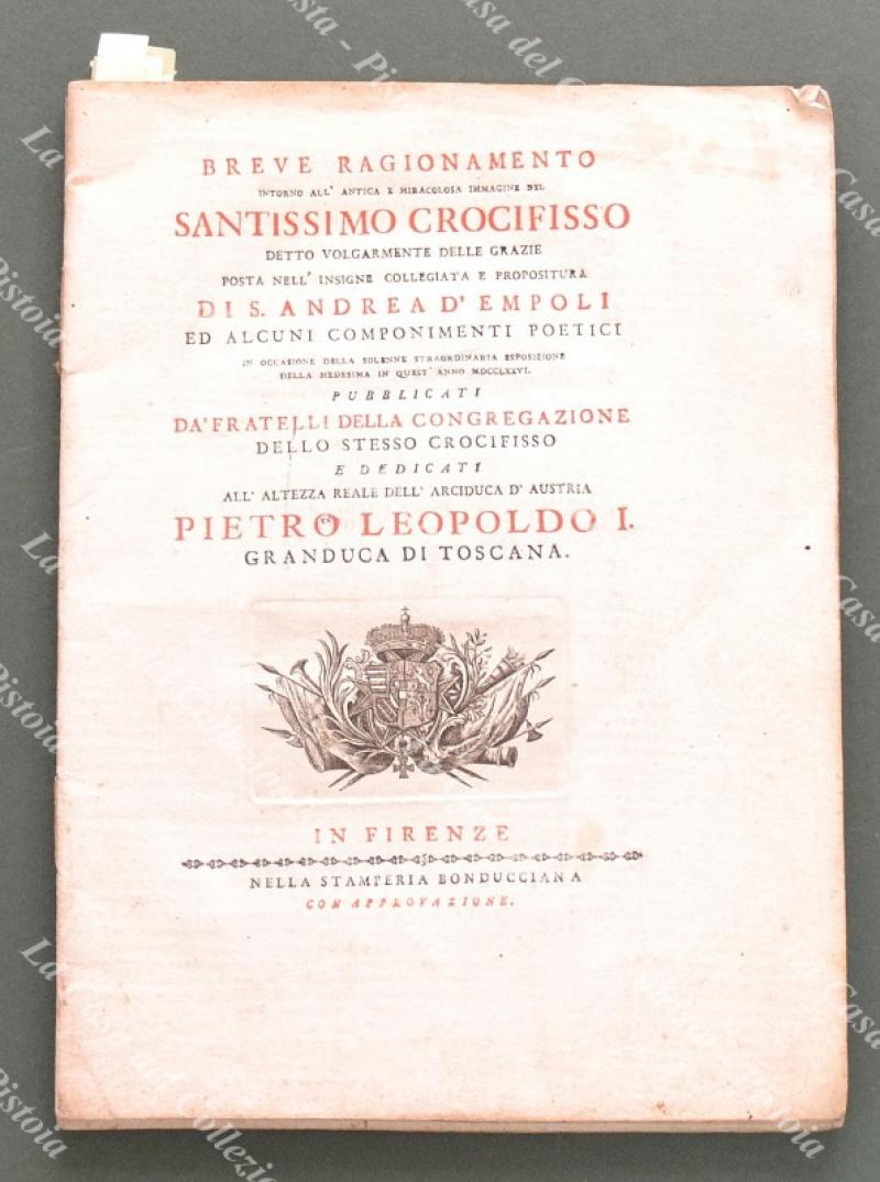 Toscana - Empoli. BREVE RAGIONAMENTO. ANNO MDCCLXXVI. Firenze, 1776