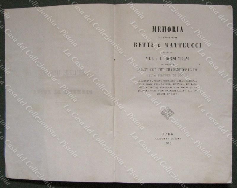 Toscana, Pisa-risaie. BETTI-MATTEUCCI. MEMORIA. Pisa, Nistri, 1843