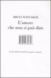 L'amore che non si può dire. Storie mediorientali di ragazzi …