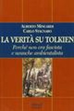 La verità su Tolkien. Perché non era fascista e neanche …