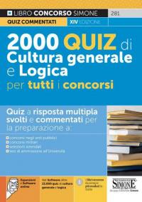 2000 quiz di cultura generale e logica per tutti concorsi